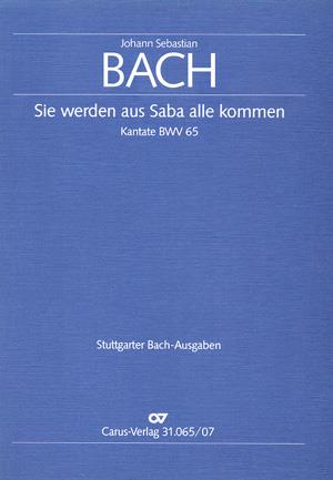 Bach: Kantate BWV 65 Sie Werden aus Saba alle Kommen (Studiepartituur)