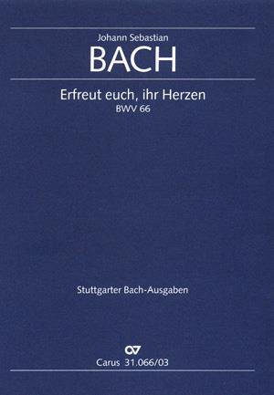 Bach: Kantate BWV 66 Erfreut euch, ihr Herzen (Vocal Score)