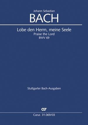 Bach: Kantate BWV 69 Lobe Den Herrn, Meine Seele (II) (Vocal Score)