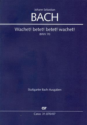 Bach: Kantate BWV 70 Wachet! betet! betet! wachet! (Studiepartituur)
