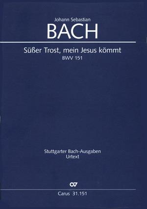 Bach: BWV 151 Süsser Trost, mein Jesus kömmt (Partituur)