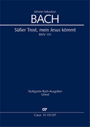 Bach: BWV 151 Süsser Trost, mein Jesus kömmt (Studiepartituur)