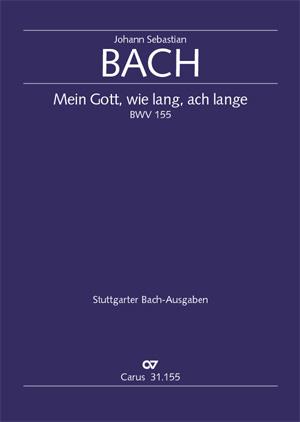 Bach: Mein Gott, Wie Lang, Ach Lange (Partituur)