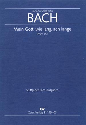 Bach: Mein Gott, Wie Lang, Ach Lange (Vocal Score)