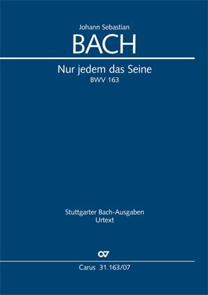 Bach: Kantate BWV 163 Nur jedem das Seine (Studiepartituur)