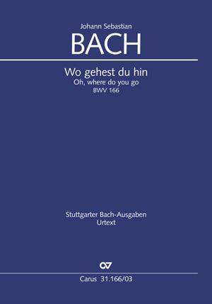 Bach: Kantate BWV 166 Wo gehest du hin (Vocalscore)