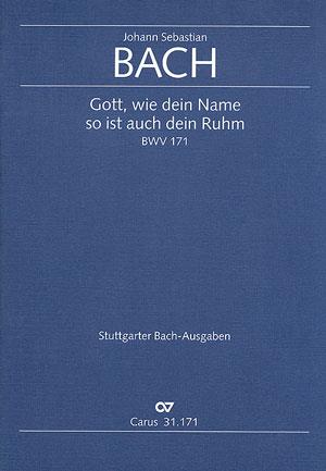 Bach: Kantate BWV 171 Gott, wie dein Name, so ist auch dein Ruhm (Partituur)