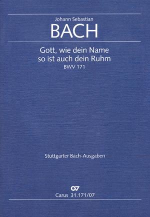 Bach: Kantate BWV 171 Gott, wie dein Name, so ist auch dein Ruhm (Studiepartituur)