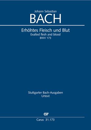 Bach: Kantate BWV 173 Erhöhtes Fleisch und Blut (Partituur)