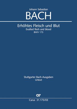 Bach: Kantate BWV 173 Erhöhtes Fleisch und Blut (Vocalscore)