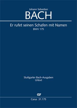 Bach: Kantate BWV 175 Er rufet seinen Schafen mit Namen (Partituur)