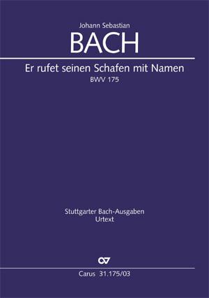 Bach: Kantate BWV 175 Er rufet seinen Schafen mit Namen (Vocalscore)