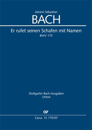 Bach: Kantate BWV 175 Er rufet seinen Schafen mit Namen (Studiepartituur)