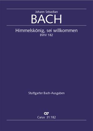 Bach: Kantate BWV 182 Himmelskönig, Sei Willkommen (Partituur)