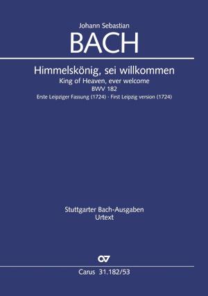 Bach: Himmelskönig, Sei Willkommen (2. Leipziger Fassung) (Vocal Score)