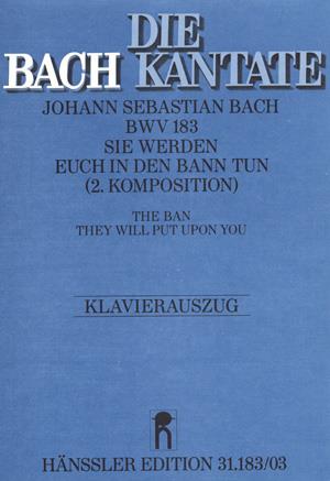 Bach: Sie werden euch in den Bann tun (II) BWV 183 (Vocal Score)