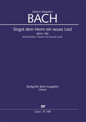 Bach: Kantate BWV 190 Singet dem Herrn ein neues Lied  (Partituur)
