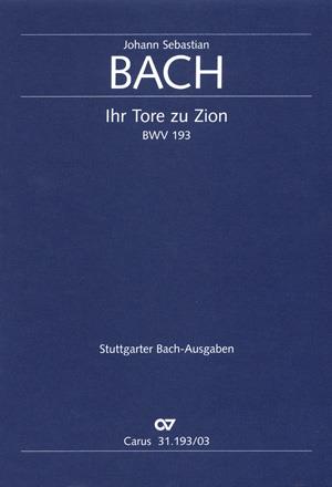 Bach: Kantate BWV 193 Ihr Tore zu Zion (Vocal Score)