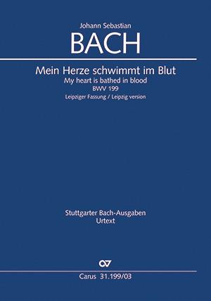 Bach: Kantate BWV 199 Mein Herze schwimmt im Blut (Vocalscore)