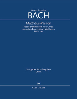 Bach: Matthäus-Passion BWV 244 (Koorpartituur)