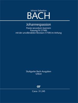 Bach: Johannes Passion BWV 245 (Partituur)