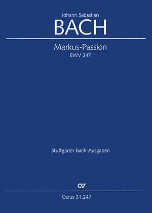 Bach: Markuspassion BWV 247 (Partituur)