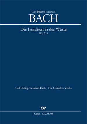 Bach: Die Israeliten in der Wüste (BR-CPEB D 1 (Wq 238))