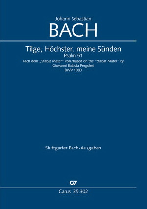 Bach: Tilge, Höchster, meine Sünden (BWV 1083)