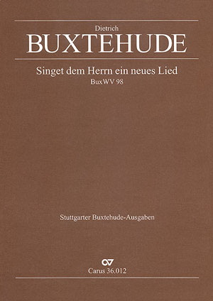Buxtehude: Singet dem Herrn ein neues Lied (BuxWV 98)