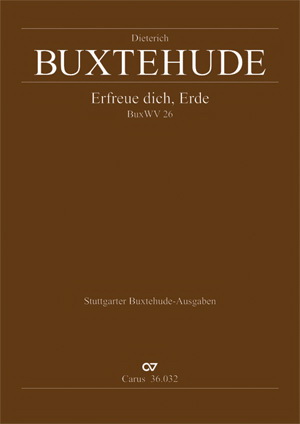 Buxtehude: Erfreue dich, Erde (BuxWV 26) (SATB)