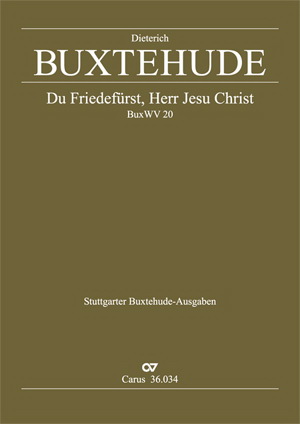 Buxtehude: Du FriedeFirst, Herr Jesu Christ (BuxWV 20) (SATB)