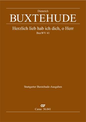 Buxtehude: Herzlich lieb hab ich dich, o Herr (BuxWV 41)