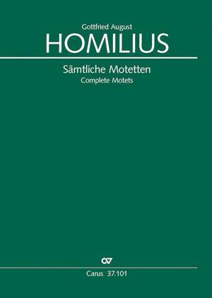Homilius: Sämtliche Motetten. Werkausgabe. Neue Ausgabe 2014