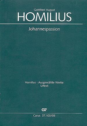 Homilius: Johannes-Passion(HoWV I.4)