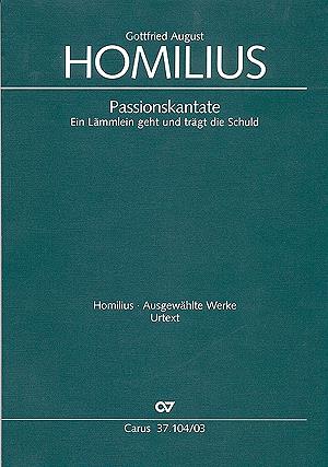 Homilius: Ein Lämmlein geht und trägt die Schuld (HoWV I.2) 