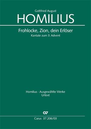 Homilius: Frohlocke, Zion, dein Erlöser (HoWV II.5)