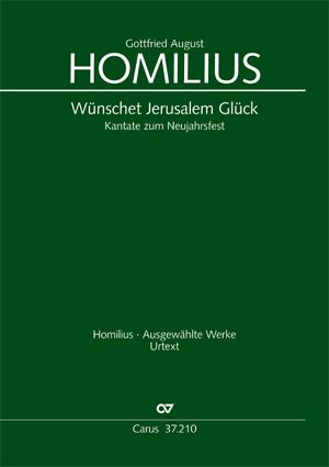 Homilius: Wünschet Jerusalem Glück (HoWV II.29)