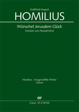 Homilius: Wünschet Jerusalem Glück (HoWV II.29)