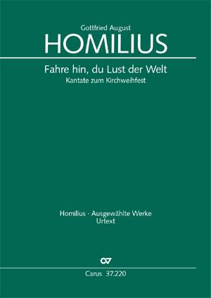 Homilius: Fahre hin, du Lust der Welt (HoWV II.172)