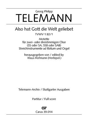 Telemann: Also hat Gott die Welt geliebet (TVWV 1:82/1)