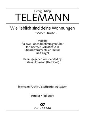 Telemann: Wie lieblich sind deine Wohnungen (TVWV 1:1628/1)