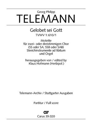 Telemann: Gelobet sei Gott (TVWV 1:610/1)