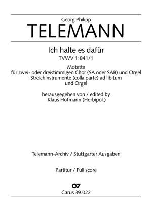 Telemann: Ich halte es dafür (TVWV 1:841/1)