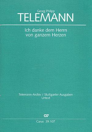 Telemann: Ich danke dem Herrn vom ganzen Herzen (TVWV 7:14)