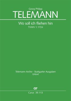 Telemann: Wo soll ich fliehen hin (TVWV 1:1724)