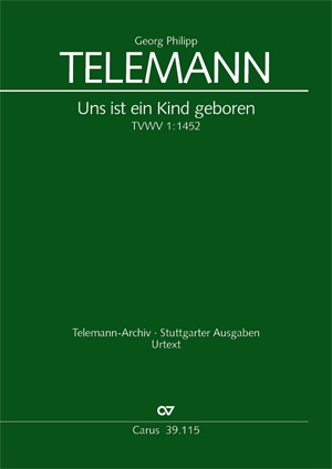 Telemann: Uns ist ein Kind geboren TWV 1:1452 (Vocal Score)