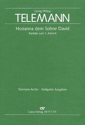 Telemann: Hosianna dem Sohne David (TVWV 1:809)