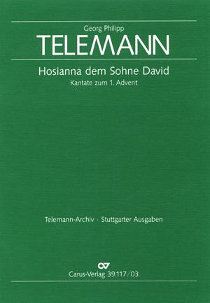 Telemann: Hosianna dem Sohne David (TVWV 1:809)