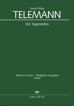 Telemann: Die Tageszeiten (TVWV 20:39)