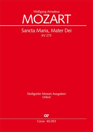 Mozart: Sancta Maria, Mater Dei KV 273 (Partituur)